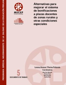 Alternativas para mejorar el sistema de bonificaciones a plazas docentes de zonas rurales y otras condiciones especiales