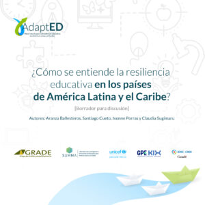 ¿Cómo se entiende la resiliencia educativa en los países de América Latina y el Caribe?