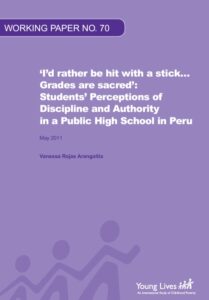 ‘I’d rather be hit with a stick… Grades are sacred’: students’ perceptions of discipline and authority in a public high school in Peru