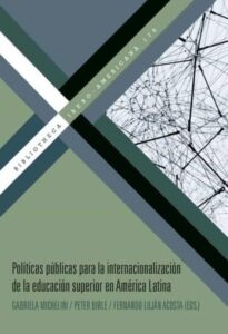 Políticas de educación superior y procesos de internacionalización: el caso peruano a la luz de la reforma universitaria