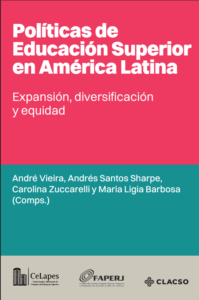 Nuevos escenarios del sistema universitario en Perú. Expansión y debilitamiento institucional